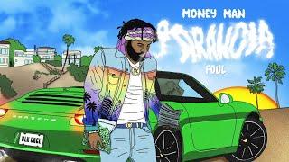 Money Man - Foul Audio