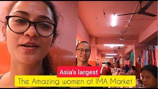 Asias largest women only market - IMA market Manipur