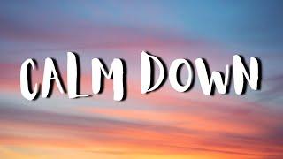 Rema Selena Gomez - Calm Down Lyrics