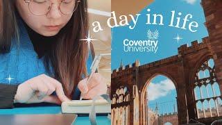  A DAY IN LIFE AT COVENTRY UNIVERSITY  2021