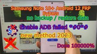 Samsung Note 10+ 5G Android 12 FRP Bypass  Bypass Google Account Samsung Android 1213  New Method