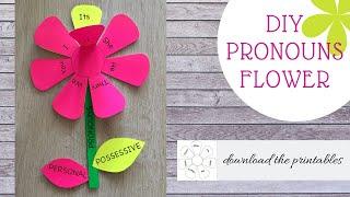 Teaching Subject and Possessive Pronouns with this DIY flower