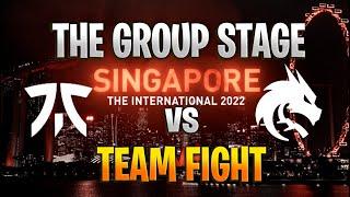 The Team Fight - FNATIC VS TEAM SPIRIT Group Stage Game 2 bo2 The International 2022