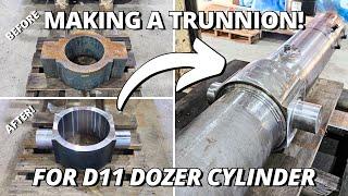 Making a NEW Trunnion for BIG D11T Bulldozer  Machining & Welding
