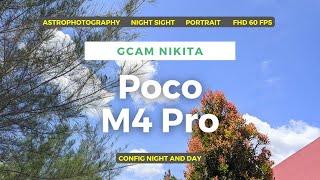 Config Gcam Nikita  Poco M4 Pro 4G 