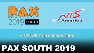 PAX South 2019 - A Segment on Localization