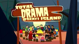 Total Drama Oskayi Island Intro
