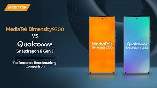 MediaTek Dimensity 9300 vs Qualcomm Snapdragon 8 Gen 3 Performance Benchmarking Comparison