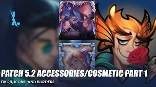 Patch 5.2 New Accessories Part 1 - Wild Rift