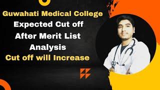 Guwahati Medical College Expected Cut off After Merit List Analysis #gmch_cut_off