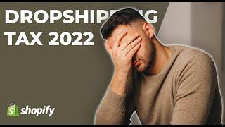 How to do Taxes in Dropshipping- Complete Guide for 2023