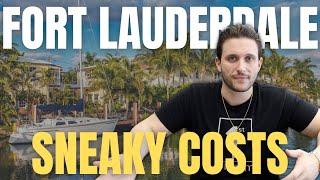 Cost of Living in Fort Lauderdale Florida Unexpected Costs