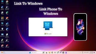 How to connect Android phone to Windows 2023  Link to Window Contect Window  Window 11 10