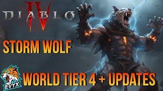 Diablo IV - STORM WEREWOLF WT4 AND BUILD UPDATES