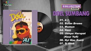 COLLECTOR SERIES - DOEL SUMBANG - AI Full Album Original