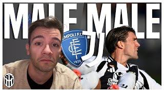 MALE MALE MALE… DAVVERO UNA JUVE BRUTTISSIMA  Empoli - JUVENTUS 0-0