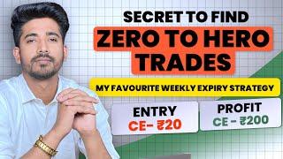 Best Expiry Zero To Hero Strategy  Trick To Find Zero To Hero Trade In Each Expiry  