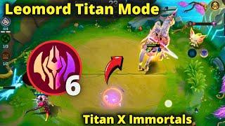 3 STAR IMMORTALS LEOMORD TITAN MODE NEW META  MLBB MAGIC CHESS BEST SYNERGY COMBO TERKUAT 2024