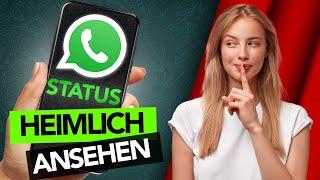 WhatsApp-Status HEIMLICH ansehen So gehts