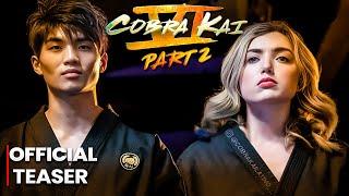 COBRA KAI SEASON 6 PART 2 TEASER NETFLIX