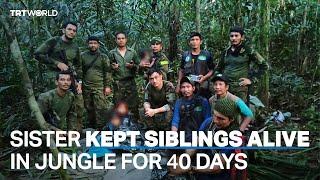 Elder sister protected siblings in Colombian jungle for 40 days until rescue