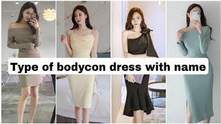 Types Of Bodycon Dress With NamesTypes Of One Piece BodyCon Dresses With NamesBodycon Dresses