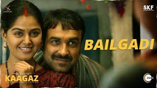 Bailgadi - Full Song  Kaagaz  Pankaj Tripathi M. Monal Gajjar  Udit Narayan Alka Yagnik