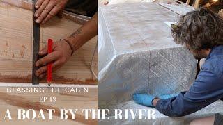 Time to Fibreglass the cabin  wooden boat building EP43