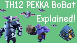 TH12 PEKKA BoBat Explained in detail