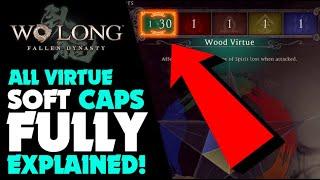 Wo Long ALL VIRTUE SOFT CAPS Explained  Wo Long Fallen Dynasty PS5 Gameplay #wolongfallendynasty