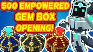 Opening 500 EMPOWERED GEM BOXES  Tips for Emp Gems in Trove