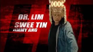 Filem Duan Nago Bogho Dr. Lim Swee Tin sebagai Jimmy Ang  Di Pawagam 19 Januari 2023