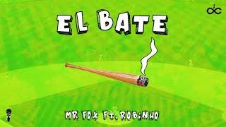 Robinho Ft. Mr fox - El Bate
