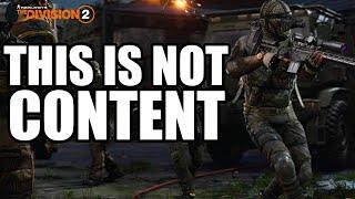 The Division 2 - This Legendary Mode Is *NOT* Content Opinion