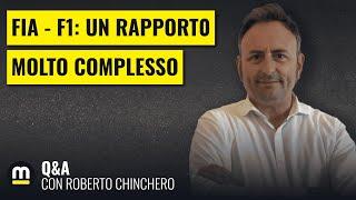 FIA e F1 tutti GLI ASPETTI di un RAPPORTO DIFFICILE - Q&A con Roberto Chinchero