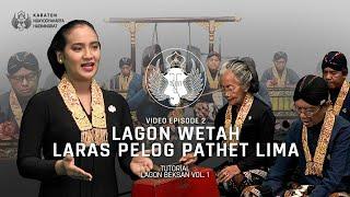 Lagon Wetah Laras Pelog Pathet Lima