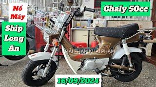 Nổ máy + báo giá CHALY 50CC VietThai ship Long An ngày 160924 tại CH Mai Duyên. Khải Phạm #xe50cc