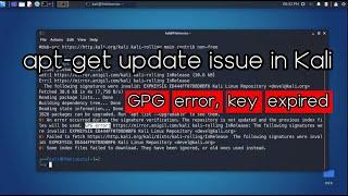 Fix GPG Error Key Expired EXPKEYSIG Kali Linux Repository  Kali Linux 2023