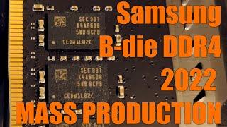 Samsung DDR4 8Gb B-die is still in mass production