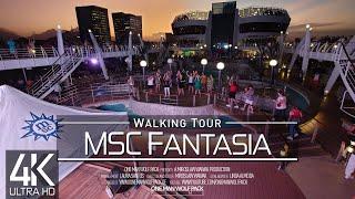 【4K 60fps】 VIRTUAL WALKING TOUR  «The MSC FANTASIA - Cruise Ship 2023»  NO COMMENT  UHD ASMR