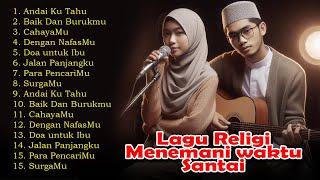 Lagu Religi Menemani Istirahat Santai  Lagu Populer 2024