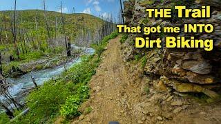 THE Trail that got me into DIRT BIKING