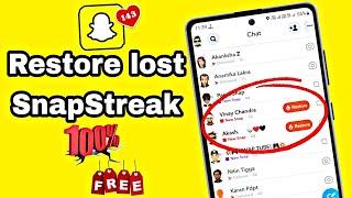 How To Restore Snapchat Streak  Lost Snapchat Streak  Restore 2024