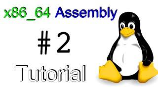 x86_64 Linux Assembly #2 - Hello World Breakdown