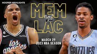 LA Clippers vs Memphis Grizzlies Full Game Highlights  Mar 29  2023 NBA Season