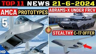 Indian Defence Updates  5 AMCA Prototypes Abrams-X Under FRCV New Stealthy C-17 Offer