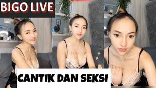 BIGO LIVE  Kakak Yang Cantik dan Seksi