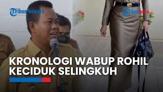 Kronologi Wakil Bupati Rokan Hilir Keciduk Polisi saat Berduaan dengan Selingkuhan di Dalam Hotel