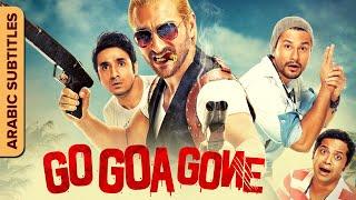 غو جوا غون  film hindi مترجم بالعربية  Go Goa Gone  Full Movie - Arabic Subtitles  Saif Ali Khan