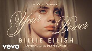 Billie Eilish - Your Power Official Live Performance  Vevo